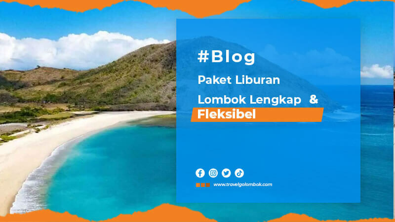 Lombok-Lengkap-&-Fleksibel